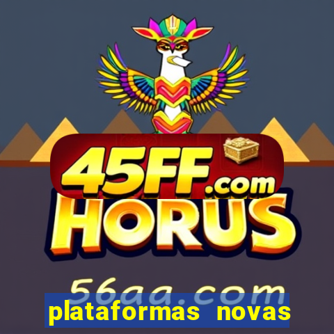 plataformas novas de apostas